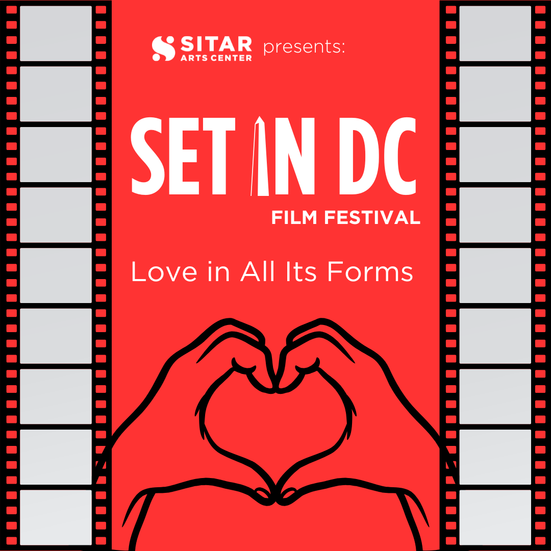 Sitar Arts Center Announces Winners of the Set in DC Film Festival